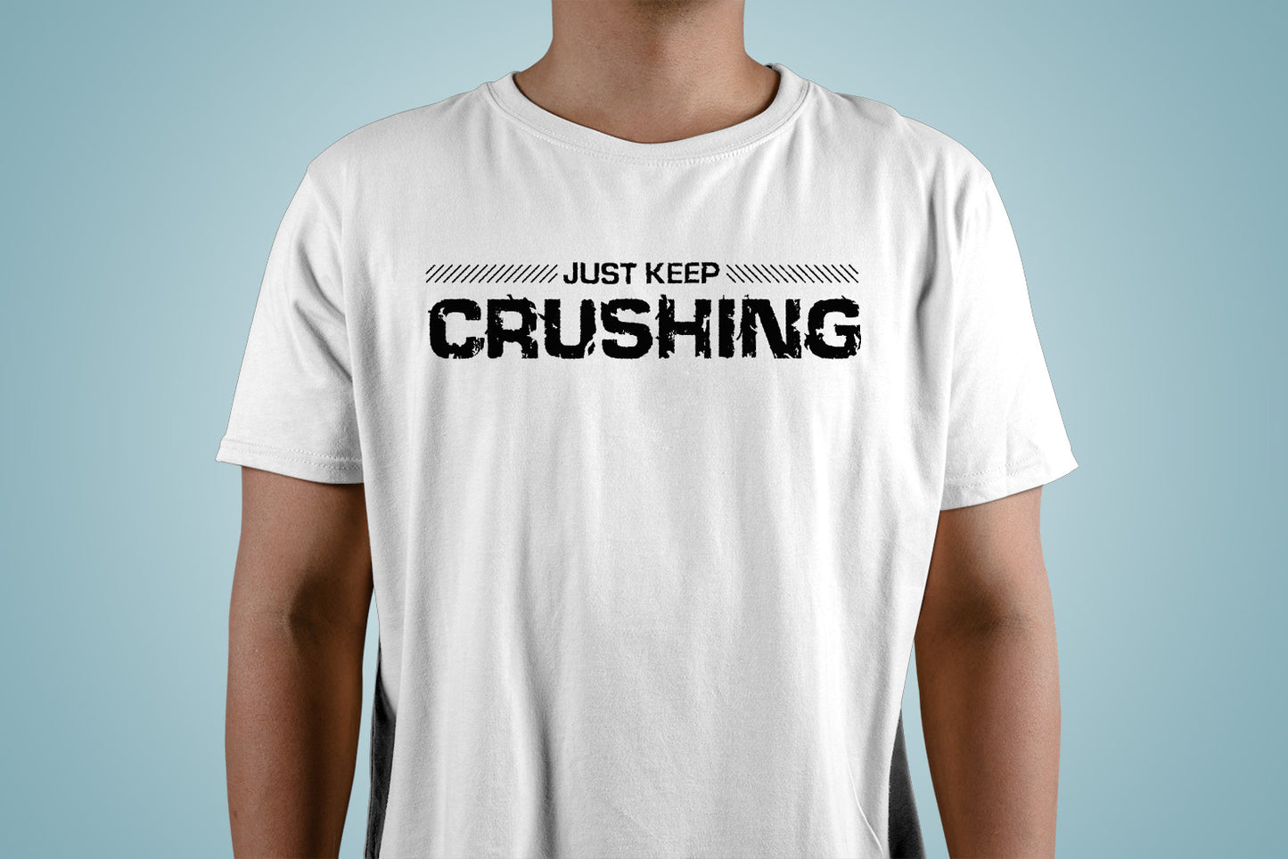 Just Keep Crushing