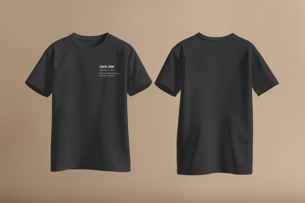 Rockstar definition on left side of chest in bold white font on black shirt.